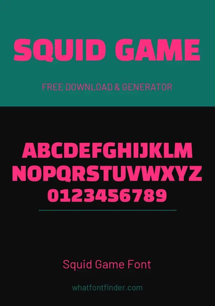 Squid Game Font specimen Squid Game Font shown in the font available on this page